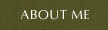 About Me